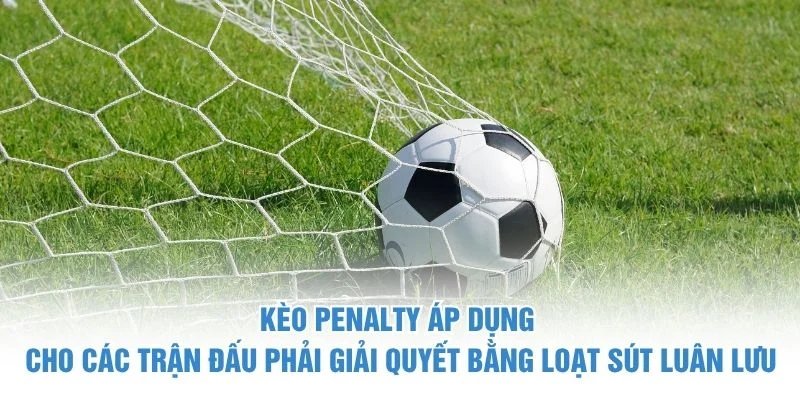 kèo penalty